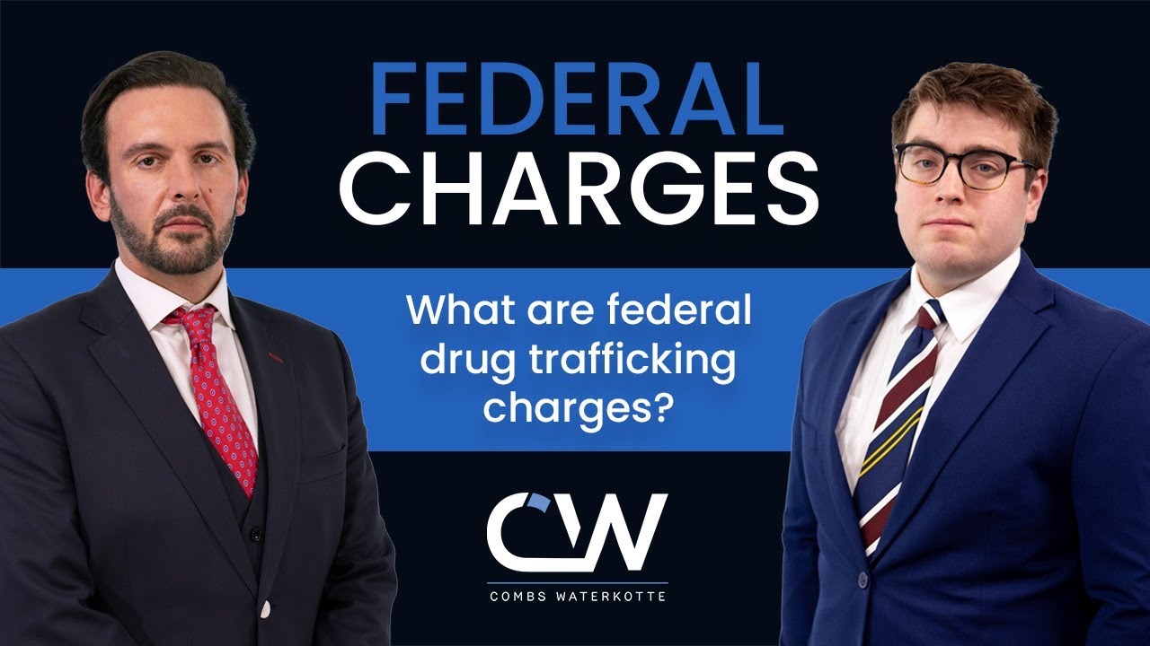 What Are Federal Drug Trafficking Charges?