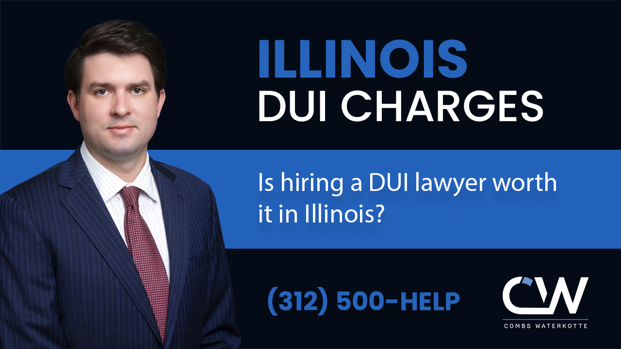 Is Hiring a DUI Lawyer Worth it in Illinois?