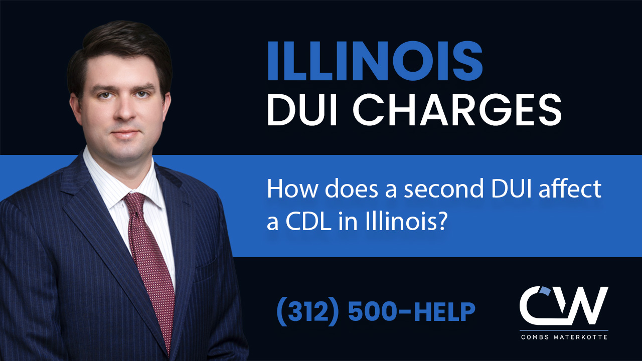 How Does a Second DUI Affect a CDL in Illinois?