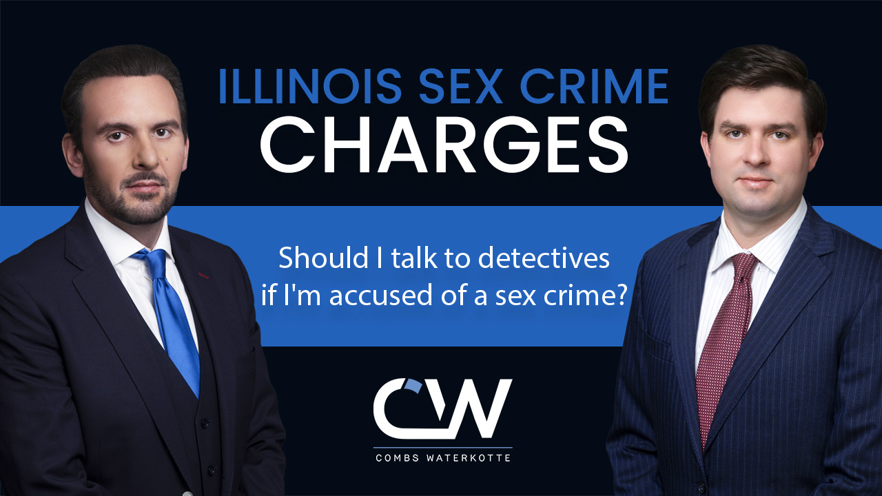 Should I Talk to Detectives if I'm Accused of a Sex Crime?