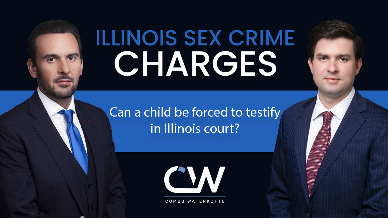 Can a Child Be Forced to Testify in Illinois Court?